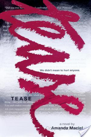 Review: Tease by Amanda Maciel Review: Tease by Amanda Maciel