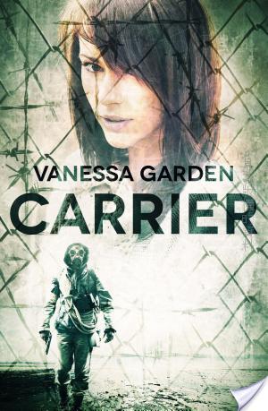 Review: Carrier by Vanessa Garden Review: Carrier by Vanessa Garden